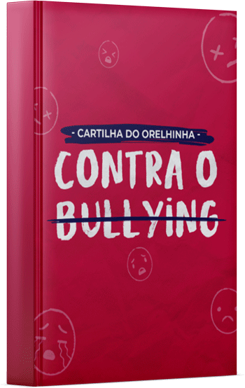 E Book Cartilha Contra O Bullying Projeto Orelhinha