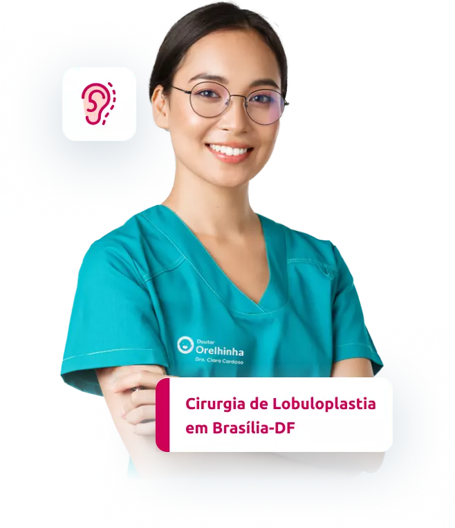 Lobuloplastia em Brasília-DF