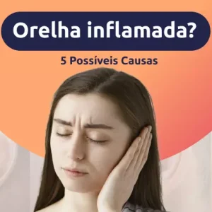 orelha inflamada